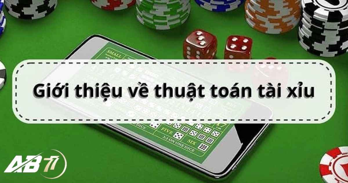 Thế nào được gọi là thuật toán tài xỉu