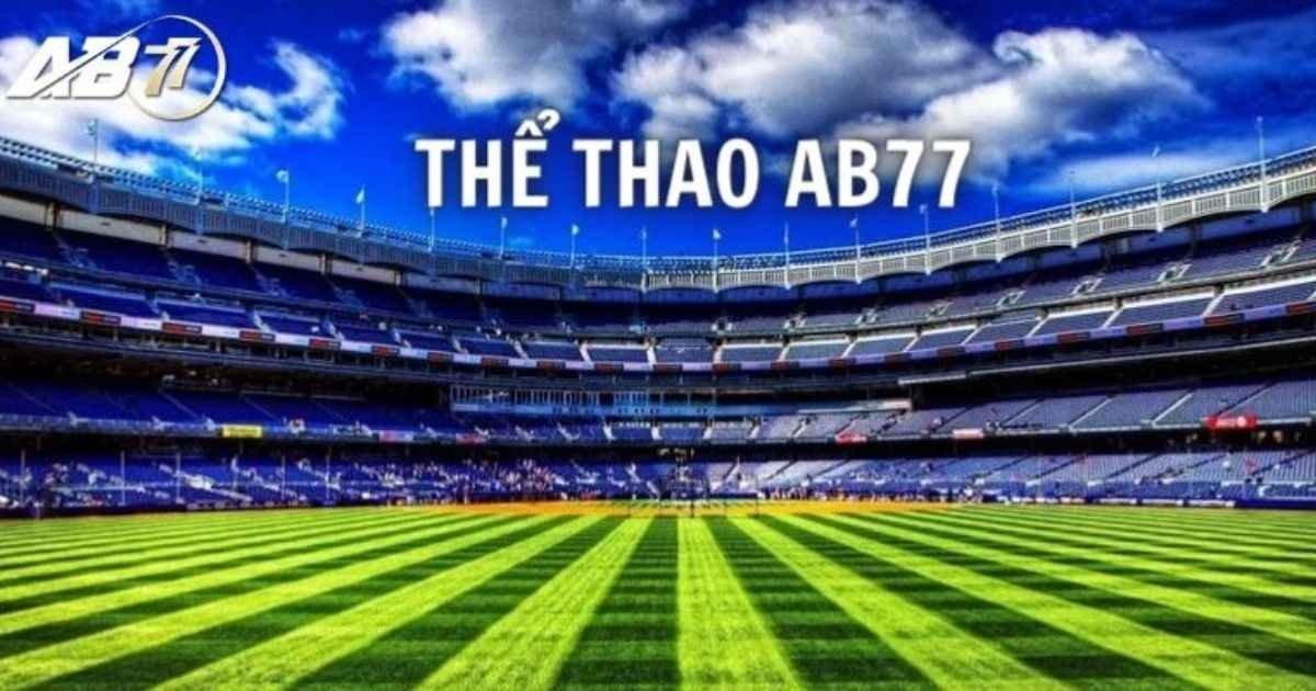 Thể thao - Điểm cá cược hấp dẫn tại AB77