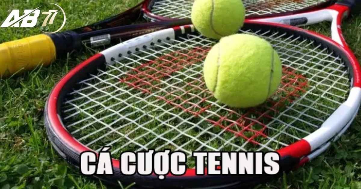 5 Loại kèo cá cược tennis phổ biến